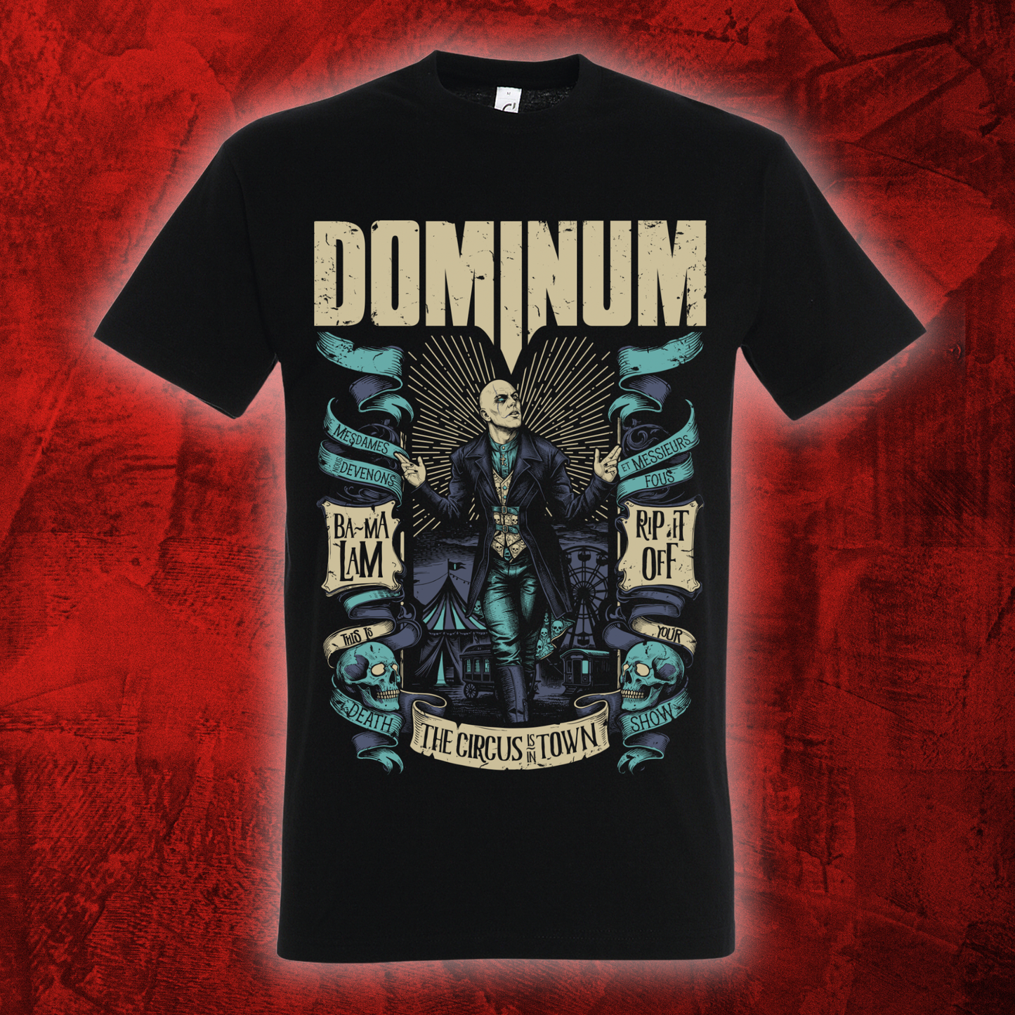 T-Shirt "The Circus Is In Town"