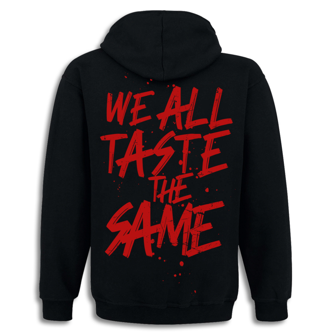 Hoodie "We All Taste The Same"